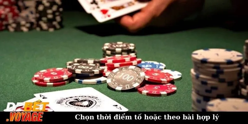 Chọn thời điểm tố hoặc theo bài hợp lý